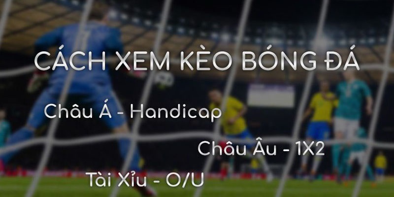 Thủ thuật xem kèo trực tuyến đáng chú ý